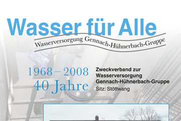 Festschrift 40 Jahre Wasserzweckverband Gennach-Hühnerbach-Gruppe